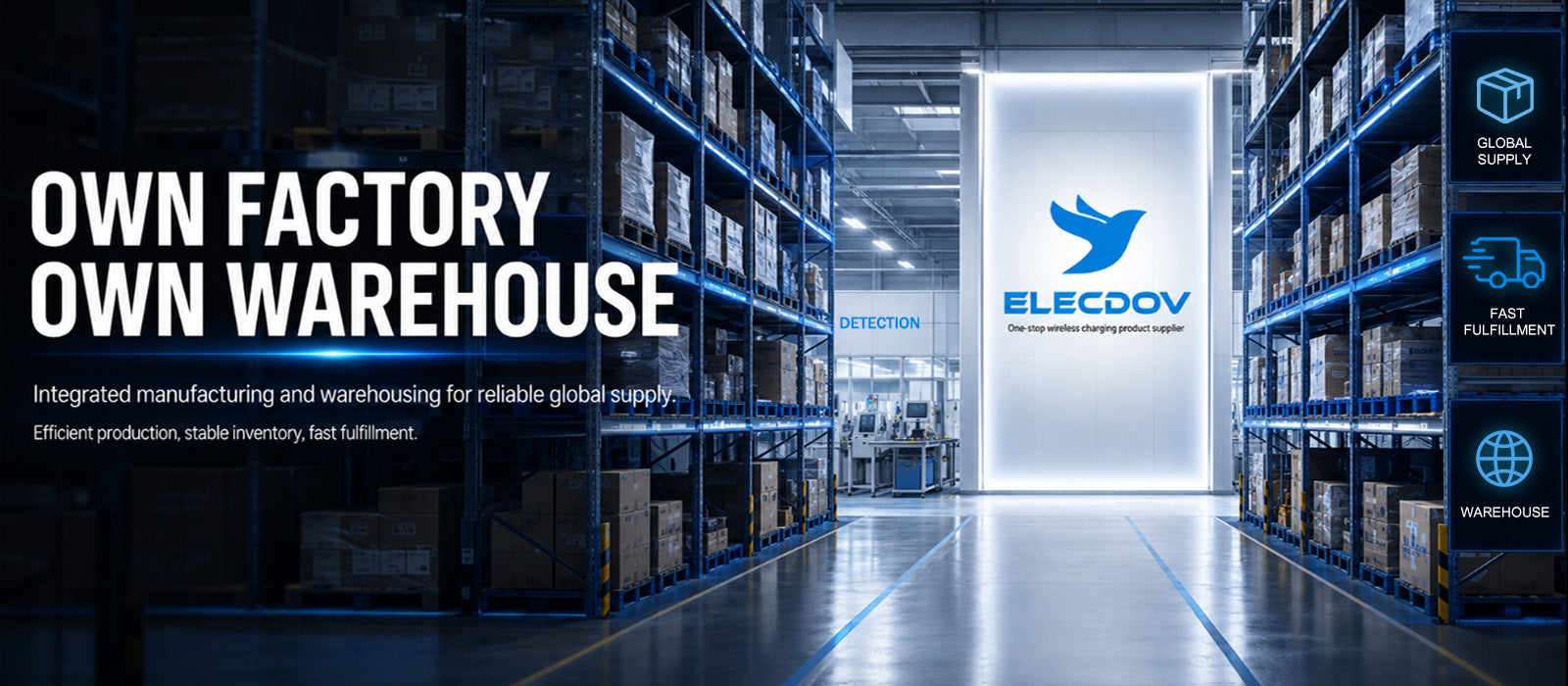 동영상 로드: Elecdov — Own Factory + Own Warehouse. Production &amp; Storage Integrated.✅ Efficient Production ✅ Ample Stock ✅ Fast FulfillmentQuality controlled from source, making global supply more stable and trustworthy.